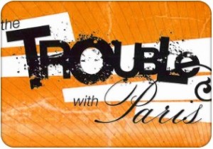 trouble with paris Presbyterian Youth Ministry
